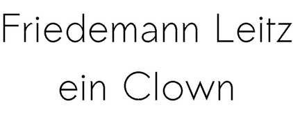 Friedemann Leitz einClown